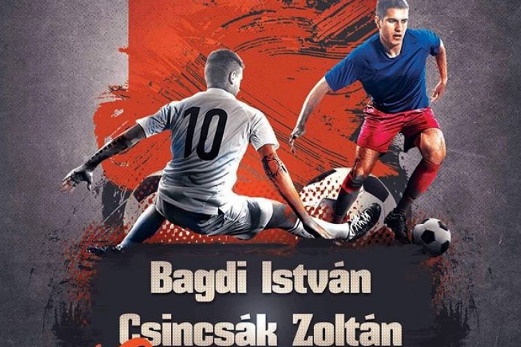 Bagdi István-Csincsák Zoltán labdarúgó Emléktorna