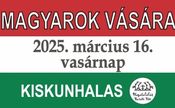 Magyarok Vására Kiskunhalason