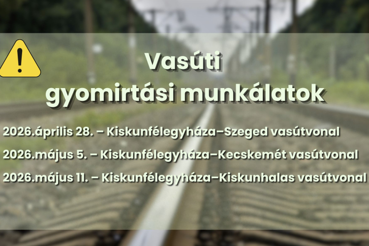 Tájékoztatás vasúti gyomirtási munkálatokról